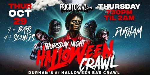 The Fright Crawl | Durham Halloween Bar Crawl 2026 | Thurs, Oct. 29