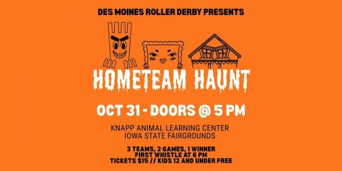 Des Moines Roller Derby: Hometown Haunt