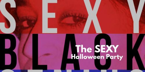 The SEXY Halloween Party. Music, drinks, treats and vibes. Costumes optional.