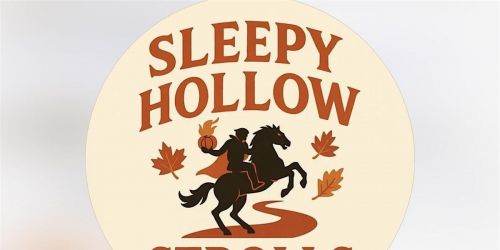 Sleepy Hollow Strolls: Guided walking tours of Tarrytown and Sleepy Hollow