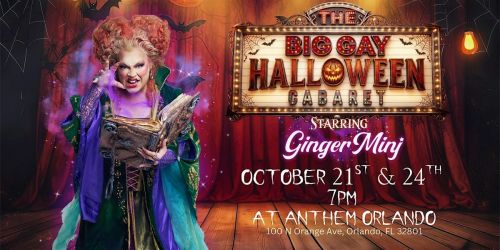 The Big Gay Halloween Cabaret Starring Ginger Minj!