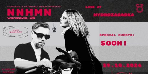 NNHMN + tba. Darkwave, EBM, Synthpop, Post Punk