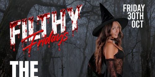 FIlthy Fridays: The Coven - Halloween at Why Not Nightclub