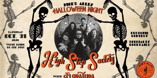 Moe's Alley Halloween Bash with High Step Society + Floratura