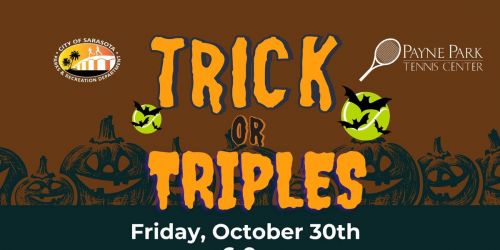 Trick-or-Triples Tennis Tournament