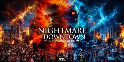 NIGHTMARE IN DOWNTOWN - OFFICIAL ATL HALLOWEEN PARTY
