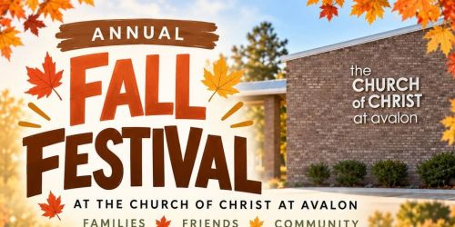 Annual Fall Festival at The Church of Christ at Avalon! \ud83c\udf42