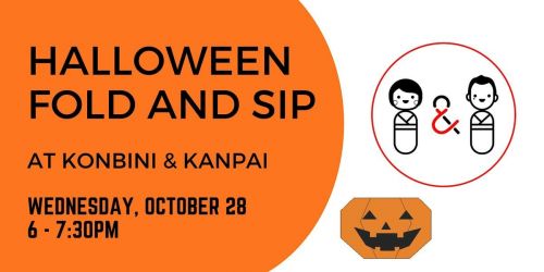 Origami Fold and Sip: Halloween Night!