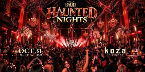 Yalla Habibi LA: Haunted Nights - Arabic Halloween Party @ KOZA Hollywood