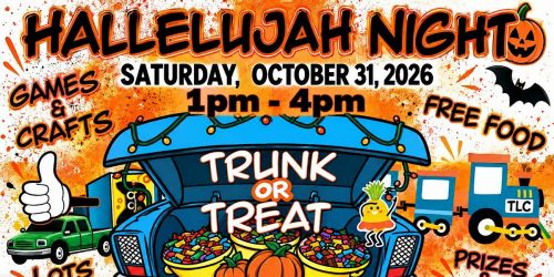 Community Wide Trunk & Treat- Hallelujah Night