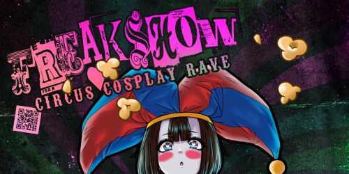 Freakshow: Circus Cosplay Rave - LAS VEGAS 10.23.26