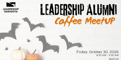 Leadership Alumni Coffee at BayFirst