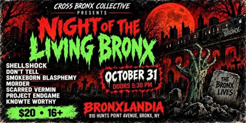 Night of the living Bronx