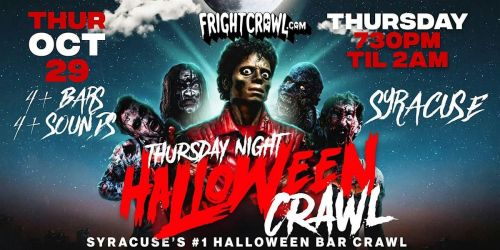 The Fright Crawl | Syracuse Halloween Bar Crawl 2026 | Thurs, Oct. 29