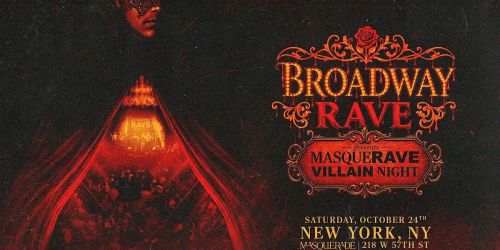 Broadway Rave presents MasqueRave: VILLAIN NIGHT
