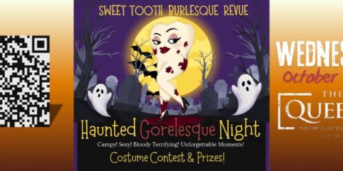 Haunted Gorelesque Night!