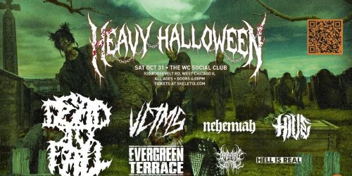 Heavy Halloween 2026 live in West Chicago at The WC Social Club!