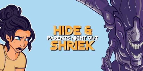\ud83c\udf83 Hide & Shriek \u2013 Halloween Parents Night Out