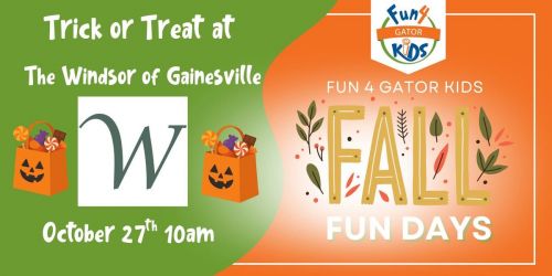 F4GK Fall Fun Days Trick or Treating at The Windsor