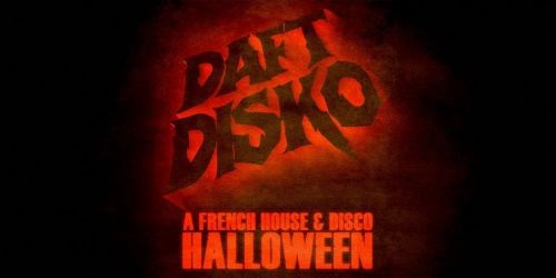 Daft Disko Halloween: A French House & Disco Party
