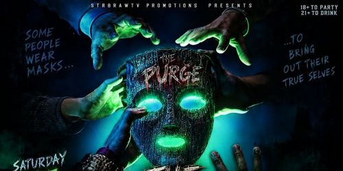 THE PURGE OCT 24TH HALLOWEEN PARTY