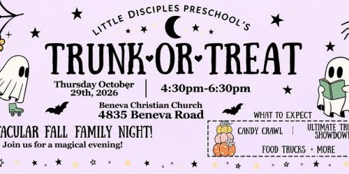 Little Disciples Preschool's 2nd Annual TRUNK-or-TREAT! *FREE ADMISSION*