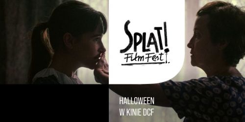 12. Splat!FilmFest | Halloween w kinie DCF