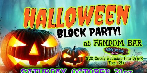 HALLOWEEN Block Party at FANDOM BAR!!