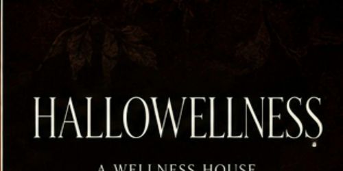 Hallowellness: Through the Looking Glass