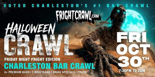 The Fright Crawl | Charleston Halloween Bar Crawl 2026 | Fri, Oct 30