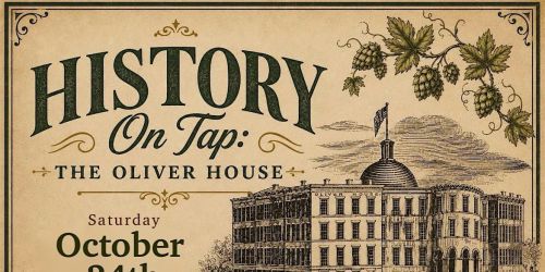 History on Tap - The Oliver House