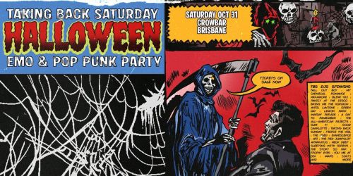 Taking Back Saturday Halloween: Emo & Pop Punk Party - Brisbane 