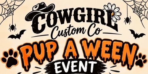 Pup a ween at cowgirl custom co 