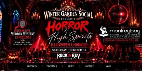 HORROR & HIGH SPIRITS: HALLOWEEN UNHINGED