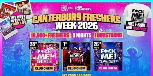 Canterbury Freshers Week 2026 - Official Your Freshers Guide - Free T-Shirt With Every Ticket \ud83d\udc55