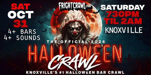 The Fright Crawl | Knoxville's #1 Halloween Bar Crawl 2026 | Sat, Oct 31