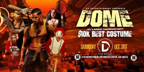 Dome After Dark- Biggest Halloween Party