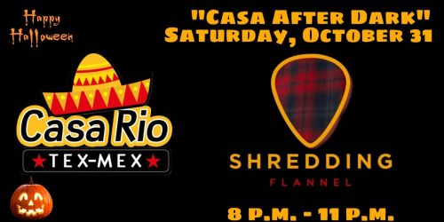 Shredding Flannel @ Casa Rio