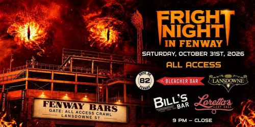 Fright Night in Fenway: Halloween Night All Access Bar Pass