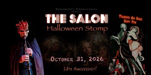 THE SALON: Halloween Stomp 2026 (Oct 31st)