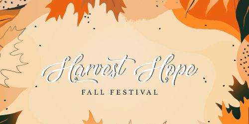 Harvest Hope - Fall Festival