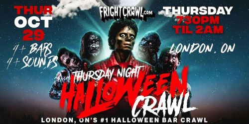 The Fright Crawl | London, ON Halloween Bar Crawl 2026 | Thurs, October 29