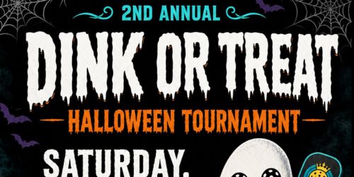 Dink or Treat Halloween Tournament