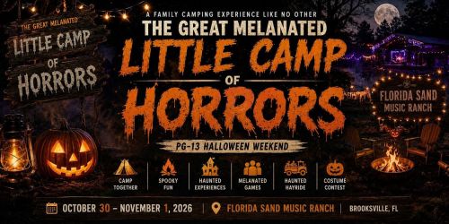 The Great Melanated Little Camp of Horror