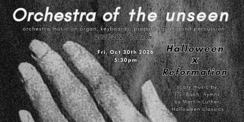Orchestra of The Unseen: Halloween x Reformation