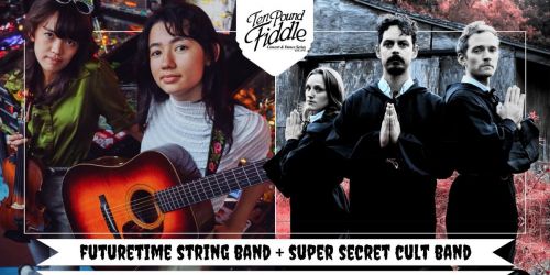 Futuretime String Band and Super Secret Cult Band