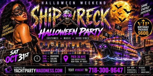 SHIPWRECK \u2014 HALLOWEEN PARTY NYC!