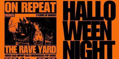 The Rave Yard Halloween \ud83e\udea6 Canterbury *24 \u00a38 TICKETS LEFT*