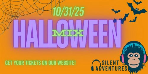 Halloween Silent Adventure!