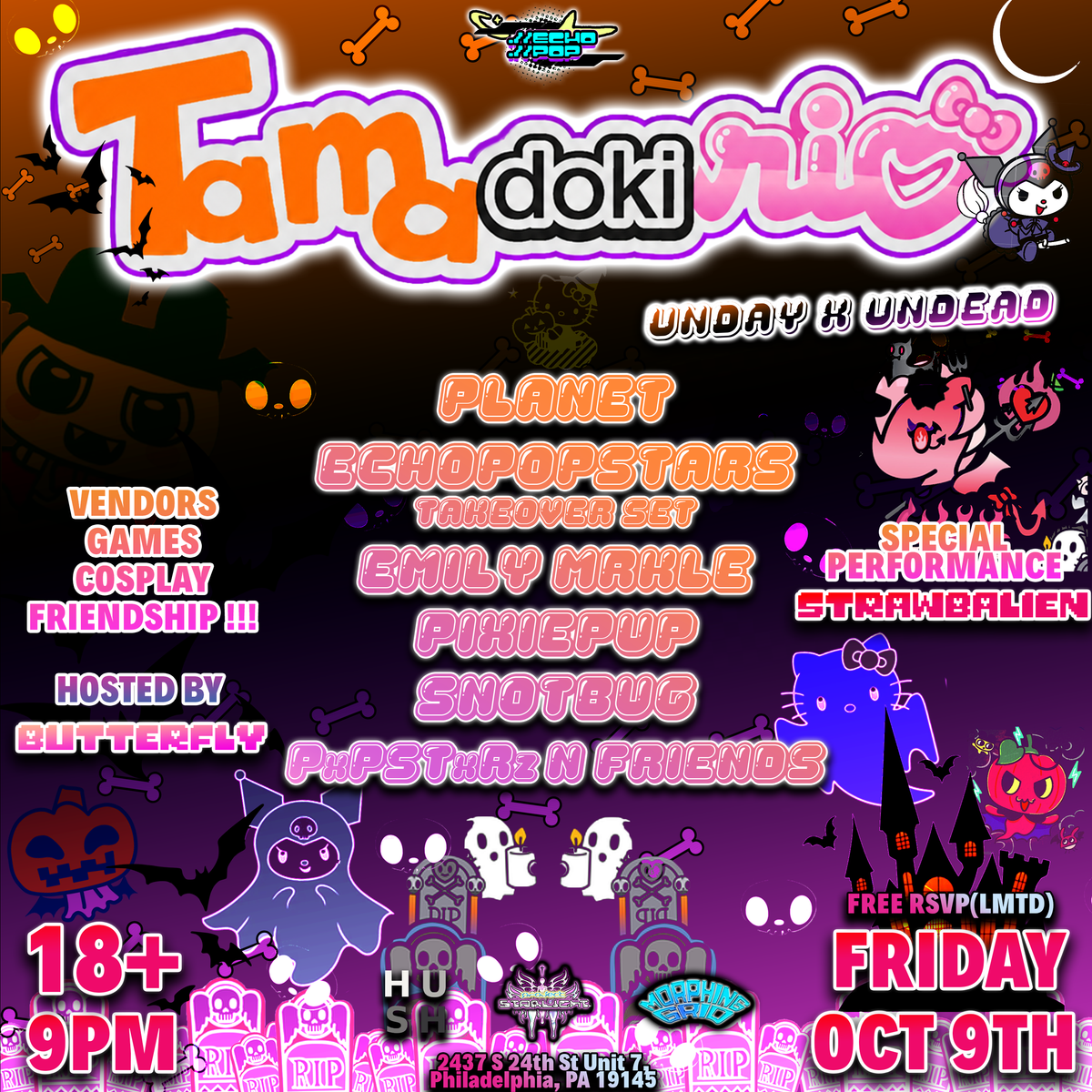 TAMAxDOKIxRIO (PHL) 18+\nUNDAY + UNDEAD (HALLOWEEN COSPLAY RAVE)